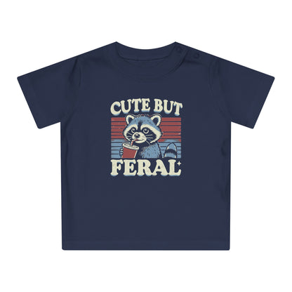 Cute but Feral - Baby T-Shirt