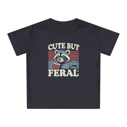 Cute but Feral - Baby T-Shirt