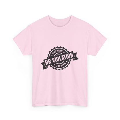 Walking HR Violation Heavy Cotton Tee