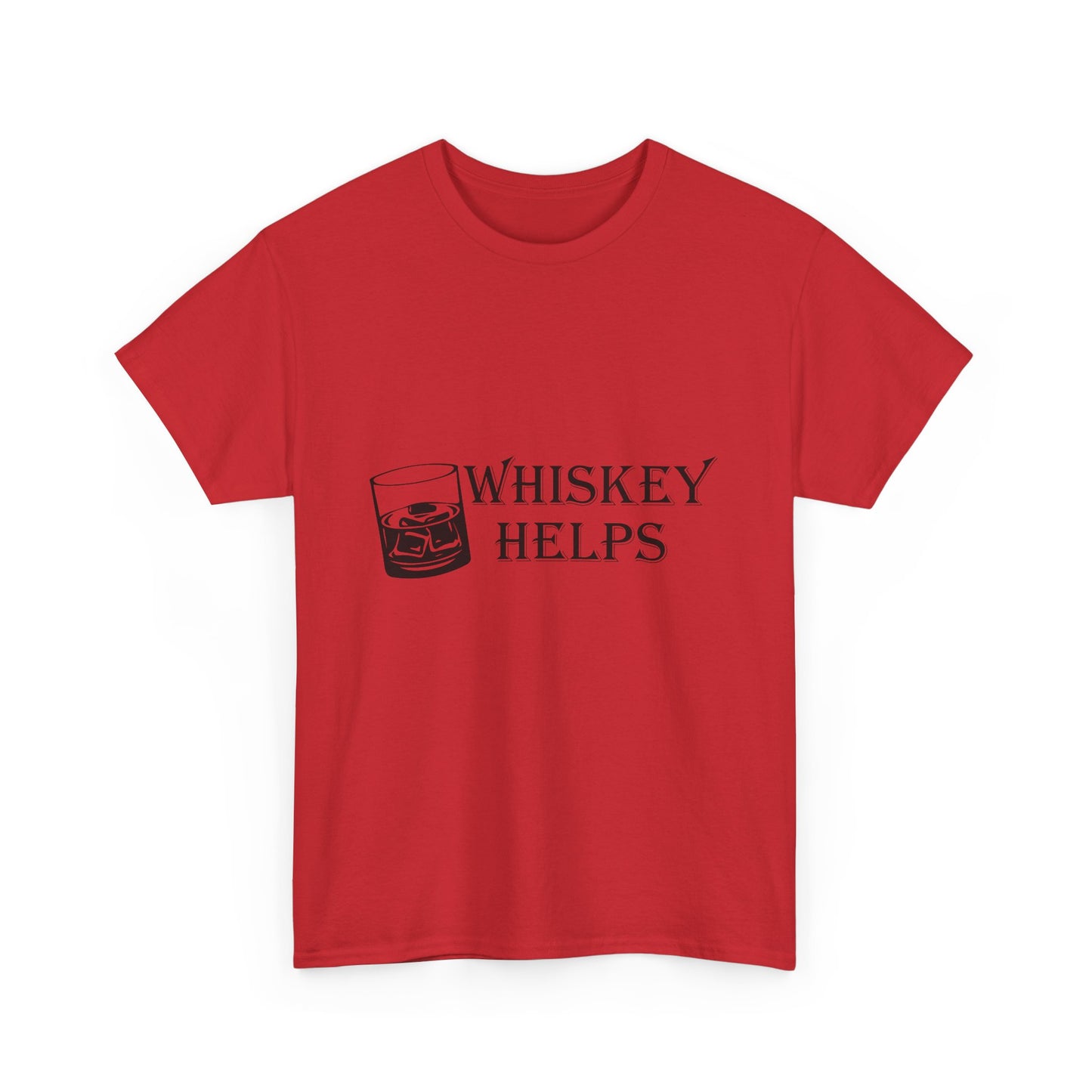 Whiskey Helps Heavy Cotton Tee