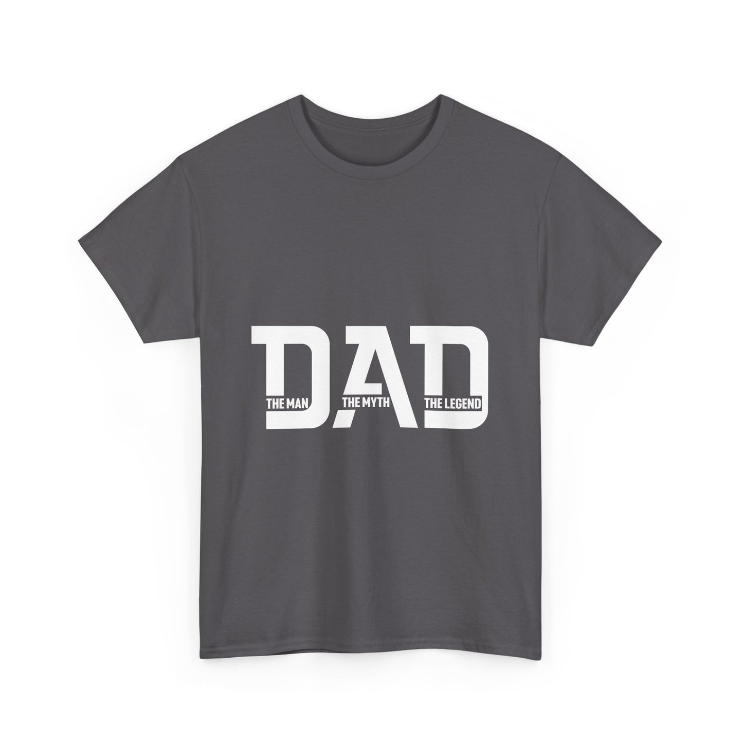 Dad The Man The Myth The Legend Heavy Cotton Tee