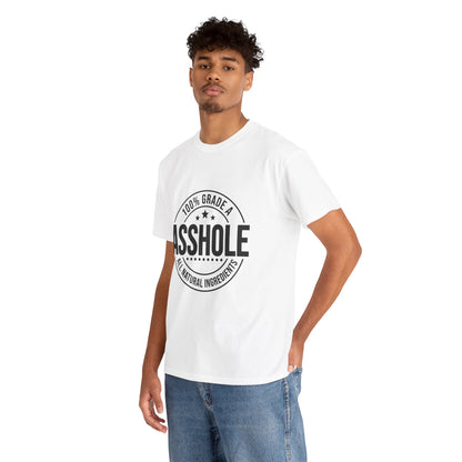 Grade A Asshole Heavy Cotton Tee