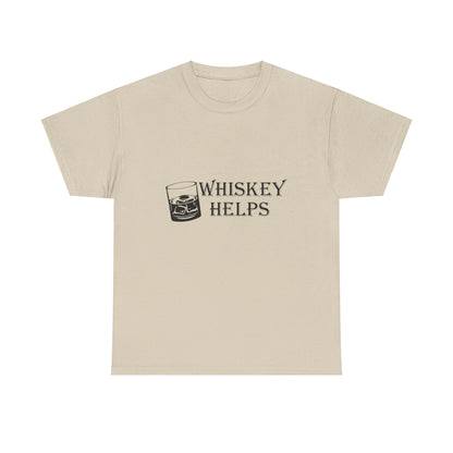 Whiskey Helps Heavy Cotton Tee