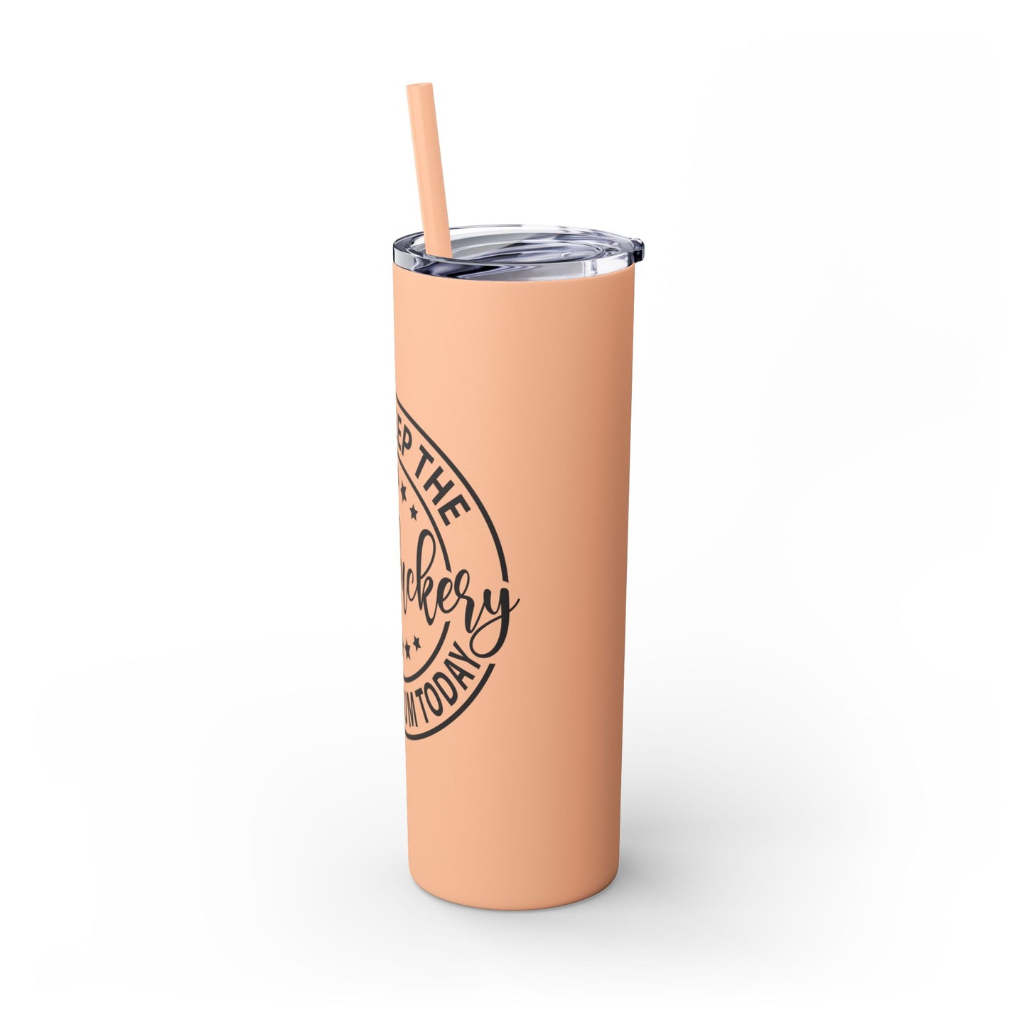 Dumbfuckery - Skinny Tumbler with Straw, 20oz