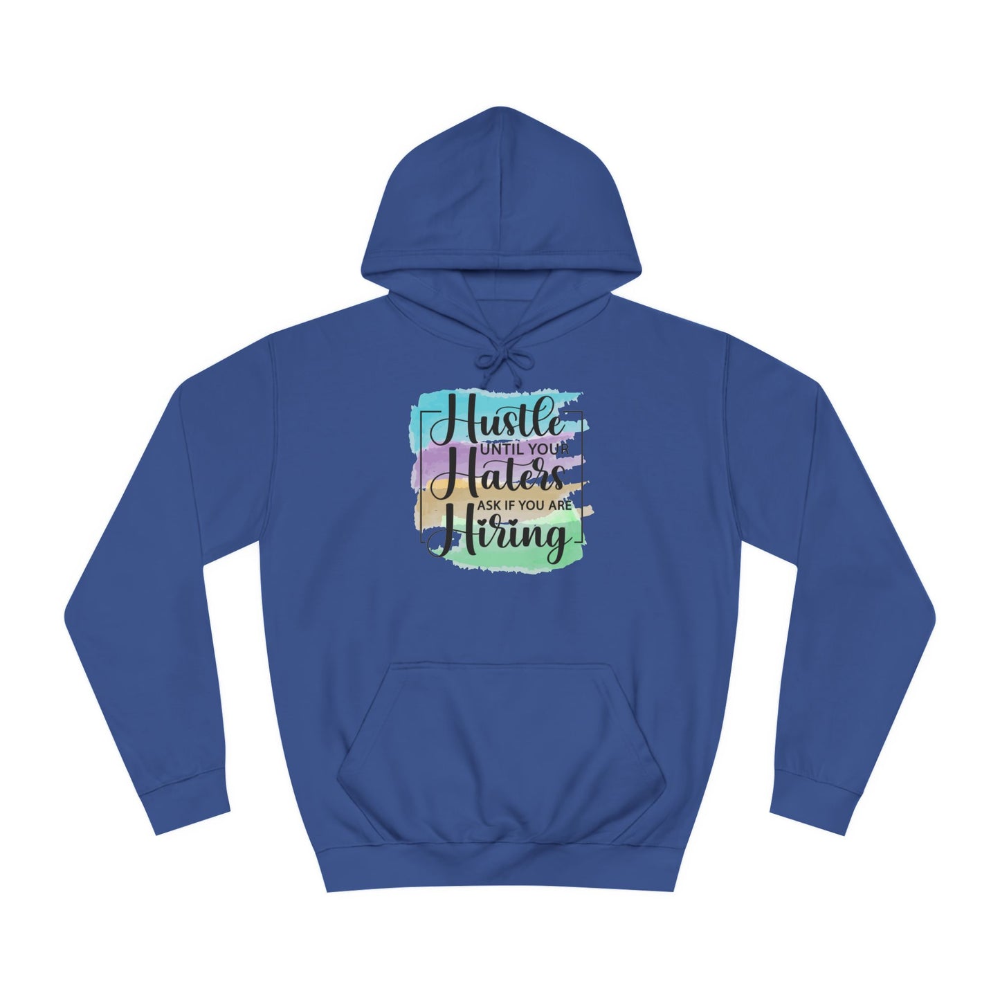 Hustle - Hoodie