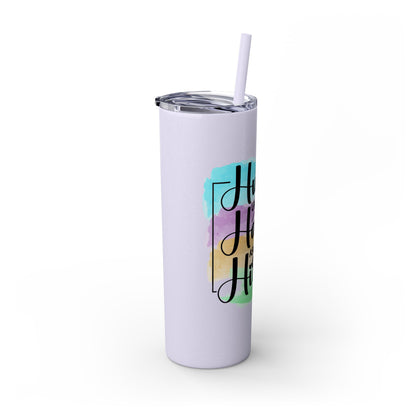 Hustle - Skinny Tumbler with Straw, 20oz