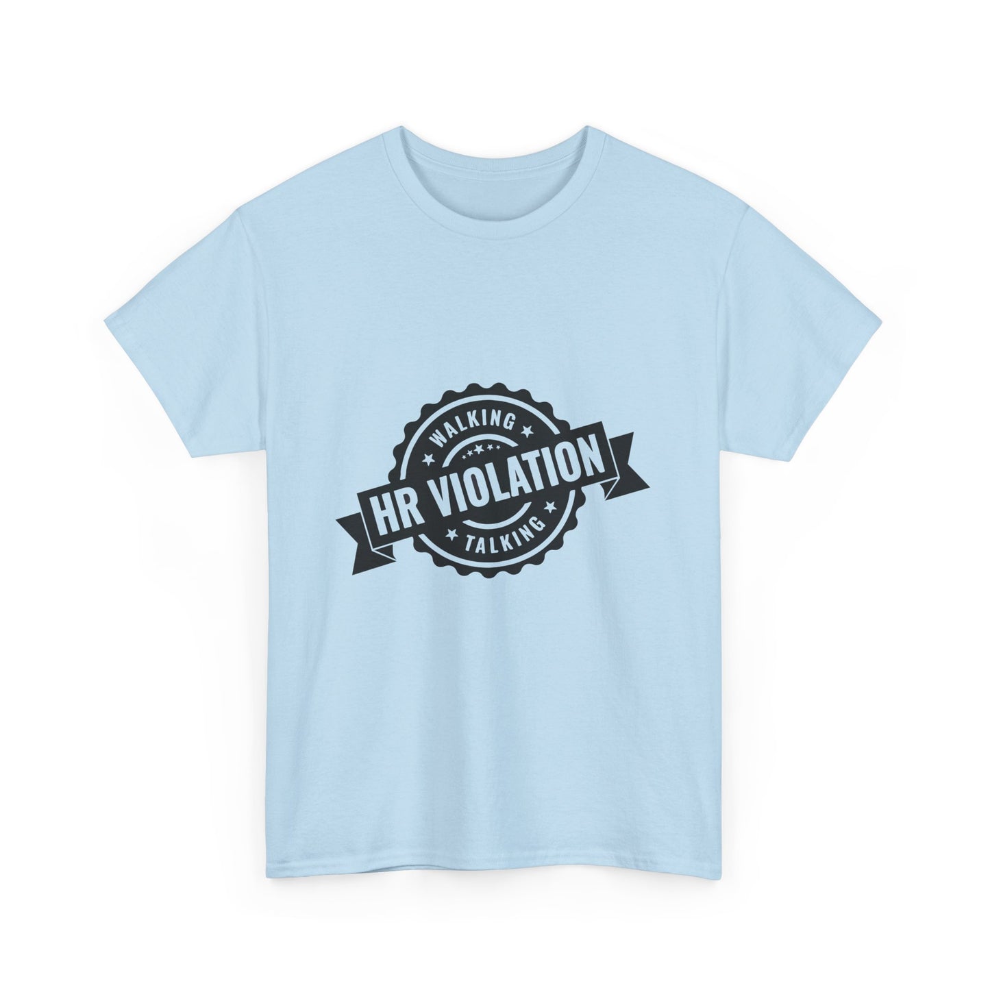 Walking HR Violation Heavy Cotton Tee