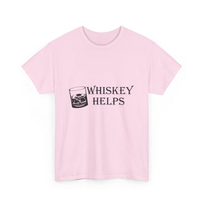 Whiskey Helps Heavy Cotton Tee