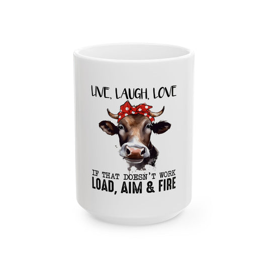 Load Aim Fire - 15oz Ceramic Mug