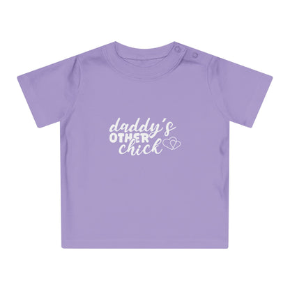 Daddy's other chick - Baby T-Shirt