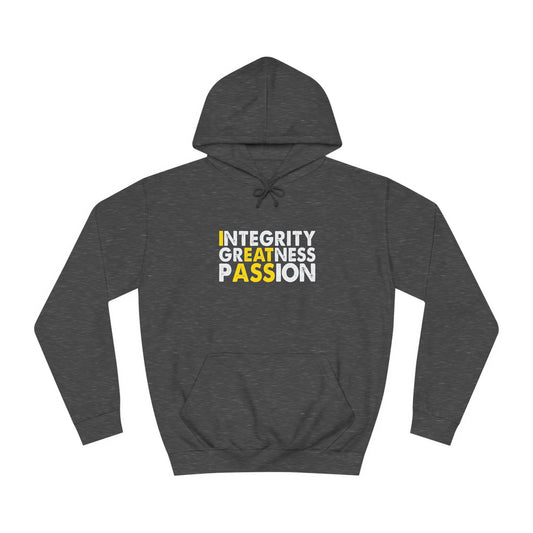 Integrity Passion Greatness Hoodie