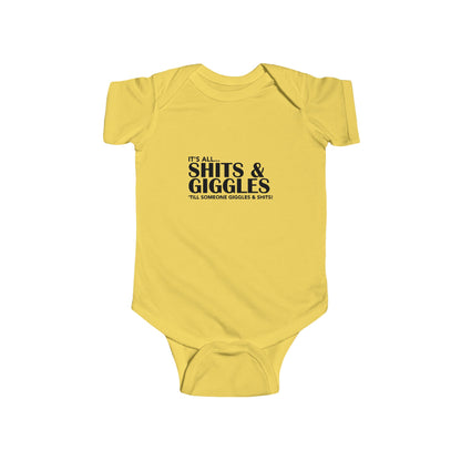 Shits and Giggles - Infant Jersey Bodysuit