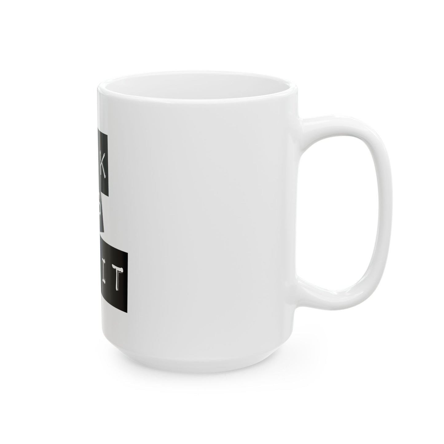 F this - Ceramic Mug, 15oz