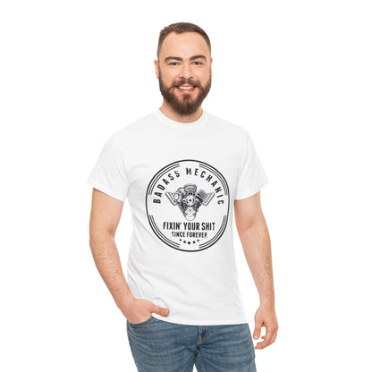 Badass Mechanic  Heavy Cotton Tee